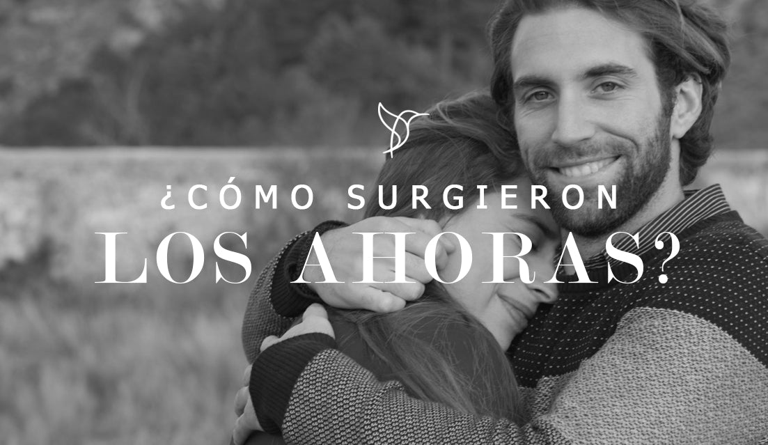 ¿CÓMO SURGIERON LOS AHORAS? - LOS AHORAS