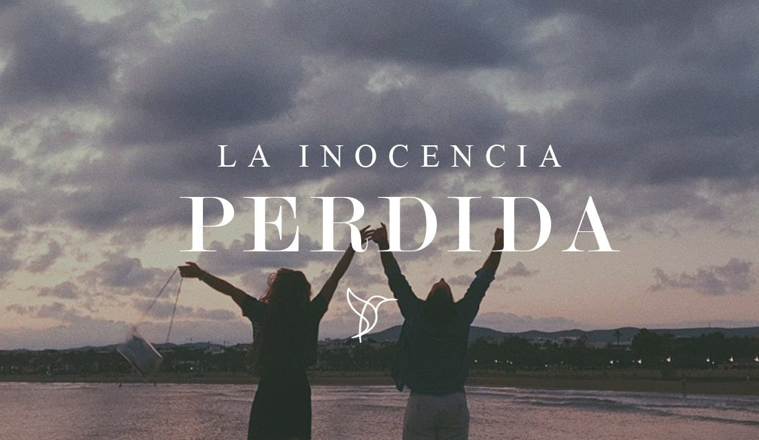 La inocencia perdida - LOS AHORAS