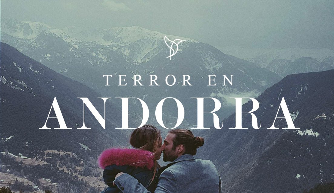 Terror en Andorra - LOS AHORAS